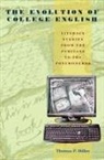 Thomas Miller, Thomas P Miller, Thomas P. Miller - The Evolution of College English