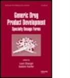 Isadore Kanfer, Kanfer Isadore, Leon Shargel, Leon (Applied Biopharmaceutics Shargel, Leon Kanfer Shargel, Shargel Shargel... - Generic Drug Product Development