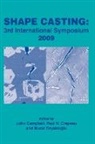 Campbell, Dave Campbell, J. (EDT) Campbell, Paul Crepeau, Tiryakioglu, M. Tiryakioglu... - Shape Casting