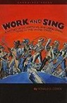 Ronald Cohen, Ronald D Cohen, Ronald D. Cohen - Work & Sing
