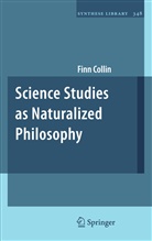 Finn Collin - Science Studies as Naturalized Philosophy