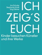 Jörg Dittmer, Stephanie Kiwitt, Ina Schulze, Waldtraut Braun, Waltrau Braun, Waltraut Braun - Ich zeig's Euch
