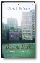 Ulrich Peltzer - Bryant Park