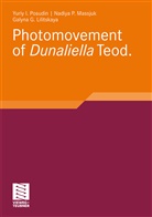 Posudin Yuriy Ivanovich, Gal Lilitskaya, Galyna G. Lilitskaya, Galyna Georgievna Lilitskaya, Nadiya Massjuk, Nadiya P Massjuk... - Photomovement of Dunaliella Teod