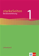 starkeSeiten Berufsorientierung - 1: Starke Seiten Berufsorientierung 1, m. 1 CD-ROM; .