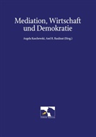 Angel Kaschewski, Angela Kaschewski, R Raulinat, Axel R. Raulinat - Mediation, Wirtschaft und Demokratie