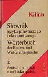 Wörterbuch der Rechts- und Wirtschaftssprache - Bd. 2: Deutsch-Polnisch