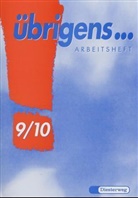 Gerhard Liehner, Wilhelm Strank - Übrigens Sprachbuch: 9./10. Schuljahr, Arbeitsheft