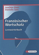 Danielle Tanc, Joachi Haas, Joachim Haas, Joachim Haas, Danielle Tanc - Französischer Wortschatz