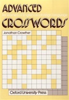 Jonathan Crowther - Crosswords for Learners of English as a Foreign Language: Advanced crosswords