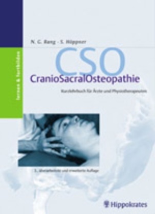 Höppner, Stefa Höppner, Stefan Höppner,  RAN, Norbert Rang, Norbert G Rang... - CranioSakralOsteopathie (CSO) - Kurzlehrbuch für Ärzte und Physiotherapeuten