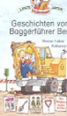 Werner Färber, Katharina Wieker - Geschichten vom Baggerführer Berti
