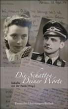 Isabella von der Heide - Die Schatten Deiner Worte