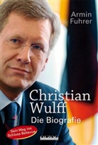 Armin Fuhrer - Christian Wulff