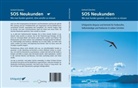 Gerhard Gieschen, Claudia Schimkowski, Britta Diestel - SOS - Neukunden: Wie man Kunden gewinnt, ohne anrufen zu müssen, Audio-CDs (Hörbuch)