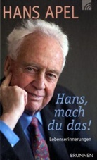 Hans Apel - Hans, mach du das!