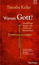Timothy Keller - Warum Gott?