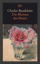 Charles Baudelaire, Claud Pichois, Claude Pichois - Die Blumen des Bösen. Les Fleurs du Mal