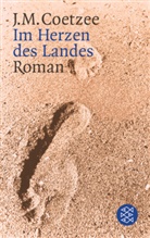 J. M. Coetzee, Jean M. Coetzee - Im Herzen des Landes