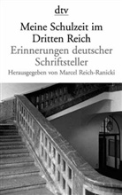 Marcel Reich-Ranicki, Reich-Ranick, Marce Reich-Ranicki, Marcel Reich-Ranicki - Meine Schulzeit im Dritten Reich