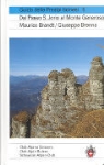 Maurice Brandt, Giuseppe Brenna - Prealpi Ticinesi tome 5: Dal Passo San Jorio al Monte Generoso