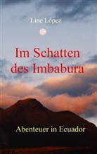 Line Lopez, Line López - Im Schatten des Imbabura