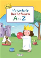 Petra Klose - Kleine Prinzessin, Vorschule, Buchstaben A bis Z