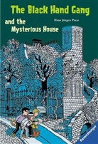 Barbara Littlewood, Uwe Lüer, Hans J Press, Hans J. Press, Hans Jürgen Press, Hans Jürgen Press - The Black Hand Gang and the Mysterious House