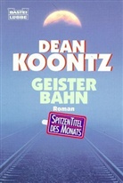 Dean R. Koontz - Geisterbahn