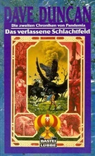 Dave Duncan - Die Zweiten Chroniken von Pandema - Bd. 3: Das verlassene Schlachtfeld