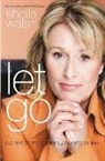 Sheila Walsh - Let Go