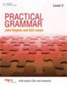 John Hughes, Ceri Jones, David Riley - Practical Grammar Student Book B1-B2