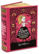Lewis Carroll, Sir John Tenniel - Alice's Adventures in Wonderland & Other Stories