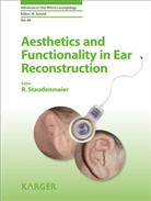 Bradley, Patrick J. Bradley, Staudenmaier, R. Staudenmaier, Rainer Staudenmaier - Aesthetics and Functionality in Ear Reconstruction