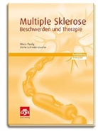 Mario Paulig, Dörte Schröder-Dumke - Multiple Sklerose - Beschwerden und Therapie
