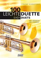 Franz Kanefzky, Helmut Hage, Franz Kanefzky - 100 leichte Duette für 2 Trompeten. 100 Easy Duets for 2 Trumpets