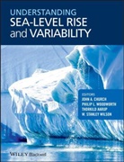 T. Aarup, Thorkild Aarup, Ja Church, John Church, John A Church, John A. Church... - Understanding Sea-Level Rise and Variability
