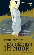 Heinrich Thies, Susann Mischke, Susanne Mischke - Das Mädchen im Moor