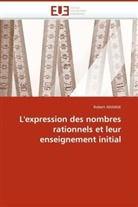 Robert Adjiage, Adjiage-R - L expression des nombres
