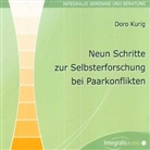 Doro Kurig - Neun Schritte zur Selbsterforschung bei Paarkonflikten, 1 Audio-CD (Hörbuch)