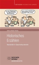 Hans J Pandel, Hans-J Pandel, Hans-Jürgen Pandel - Historisches Erzählen