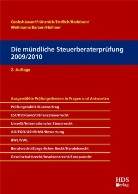 Günter Endlich, Thomas Fränznick, Uwe Grobshäuser - Die mündliche Steuerberaterprüfung 2010/2011