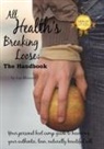 Loa Blasucci - All Health's Breaking Loose
