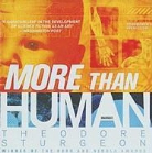 Theodore Sturgeon, Harlan Ellison, Stefan Rudnicki - More Than Human (Livre audio)