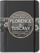 Vesna Neskow, Kerren Barbas Steckler - The Little Black Book of Florence & Tuscany