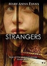 Mary Anna Evans, Cassandra Campbell - Strangers: A Faye Longchamp Mystery (Audio book)