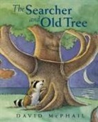 David McPhail, David M. McPhail, David/ McPhail McPhail, National Geographic Learning, David McPhail - The Searcher and Old Tree
