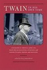 Gary (EDT) Scharnhorst, Dave Williams, Brent Butler, Gary Scharnhorst - Twain in His Own Time