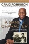 Craig Robinson - A Game of Character