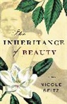 Nicole Seitz, Nicole A Seitz, Nicole A. Seitz - The Inheritance of Beauty